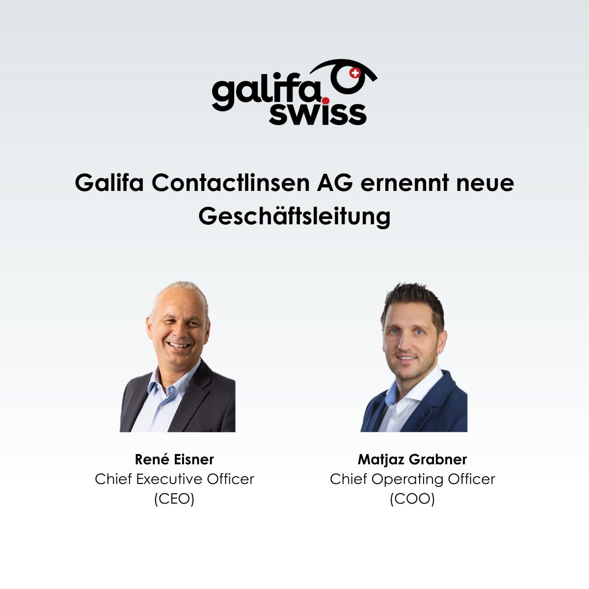 Medienmitteilung: Galifa Contactlinsen AG ernennt neue Geschäftsleitung